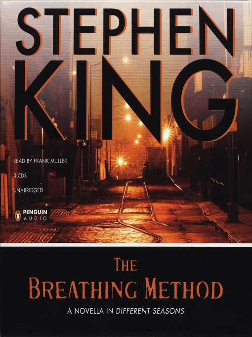 Title details for The Breathing Method by Stephen King - Available